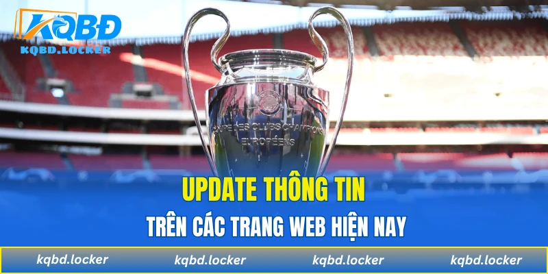 Update thông tin trên các trang web hiện nay